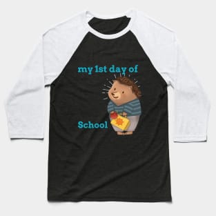 my 1st day at school Baseball T-Shirt